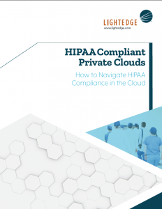 image of HIPAA Compliant Private Clouds Whitepaper from LightEdge
