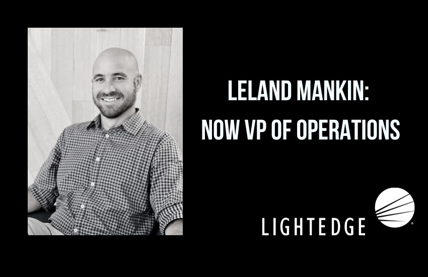 Leland Mankin: Now VP of Operations